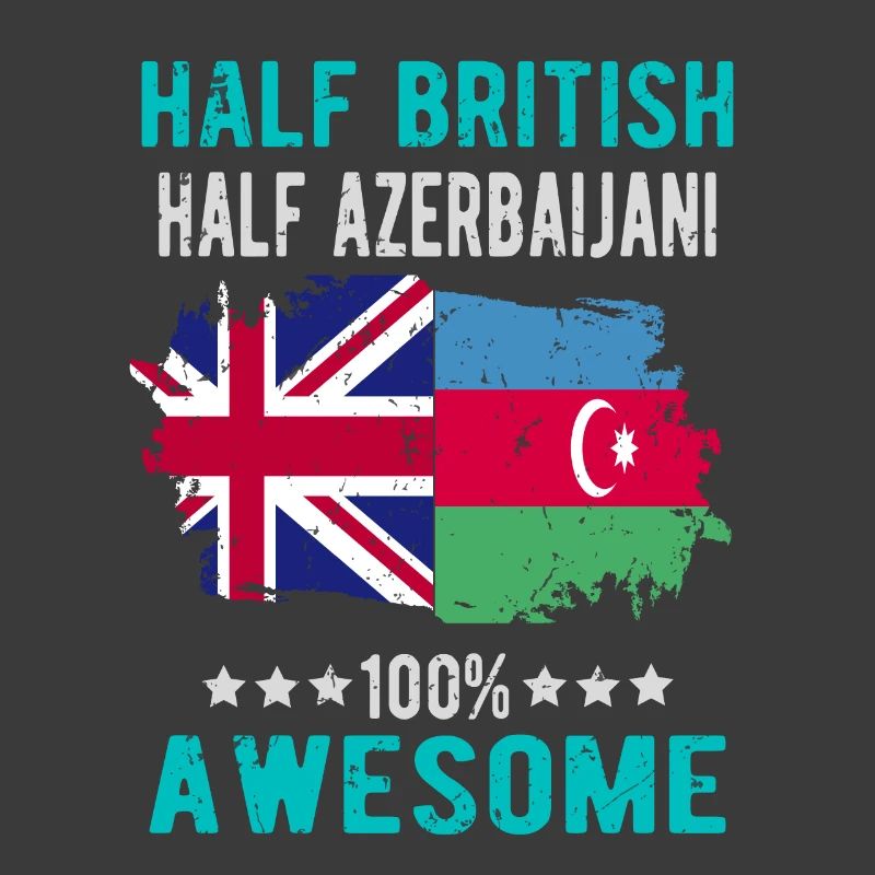 Half British Half Azerbaijanis