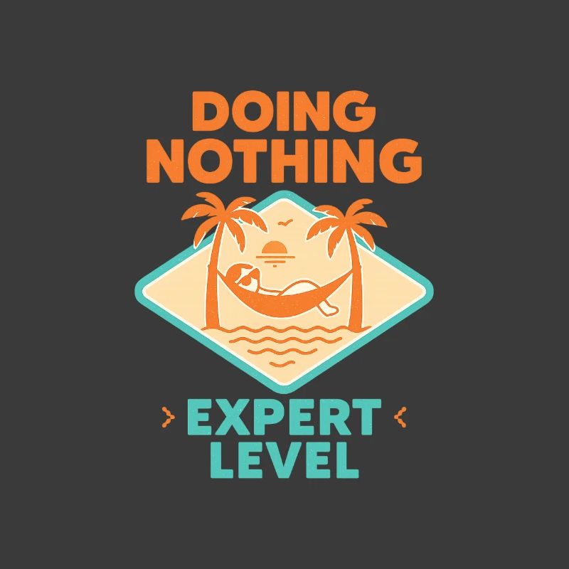 Doing Nothing, Expert Level