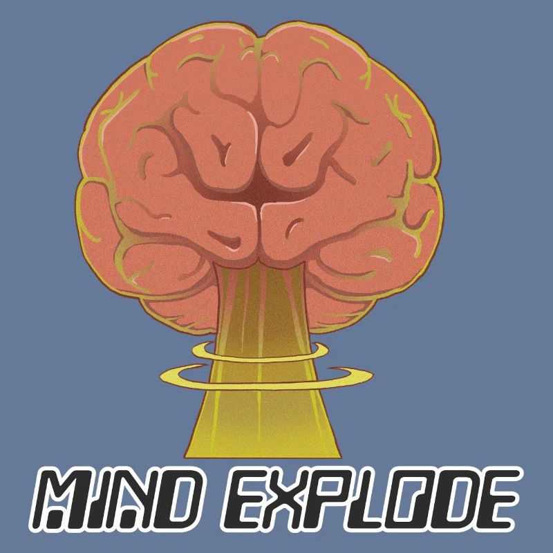 mind explode