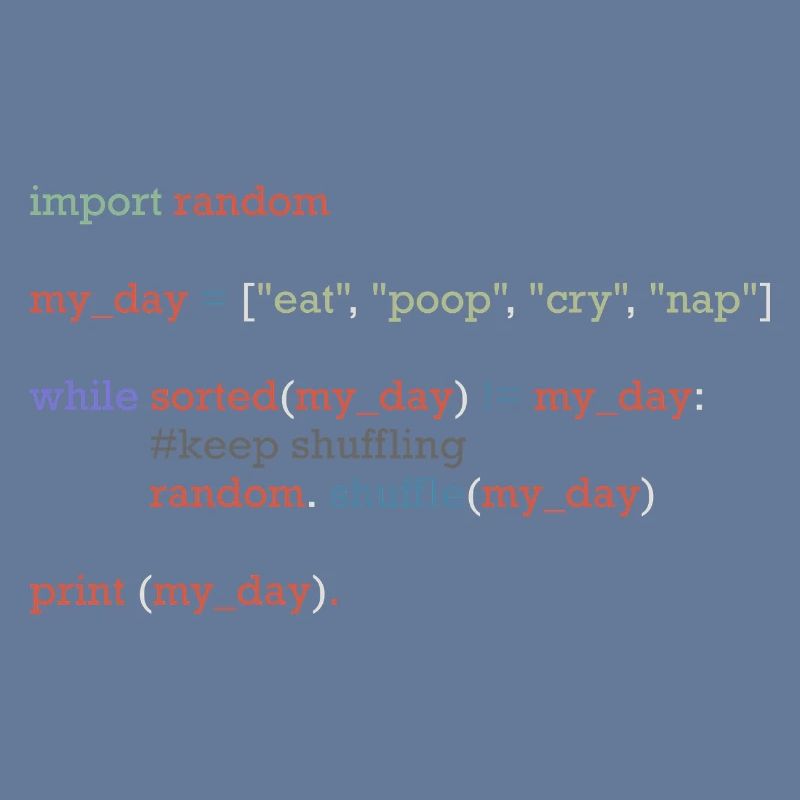 Drôle de code python sur la vie quotidienne, bébé
