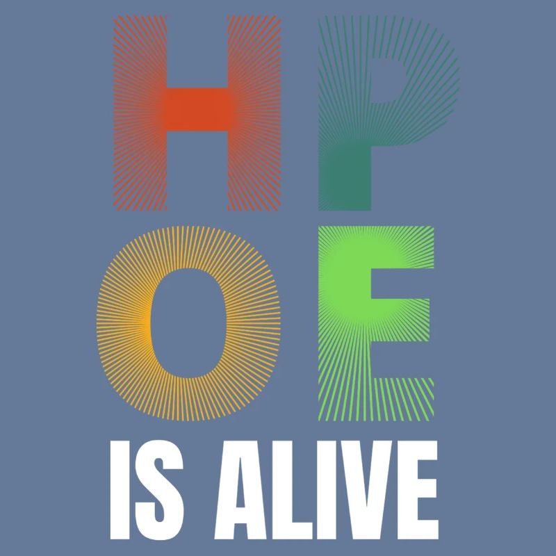 Hope Is Alive Gradiententypografie