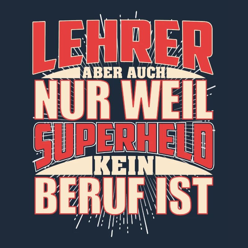 Lehrer Superheld