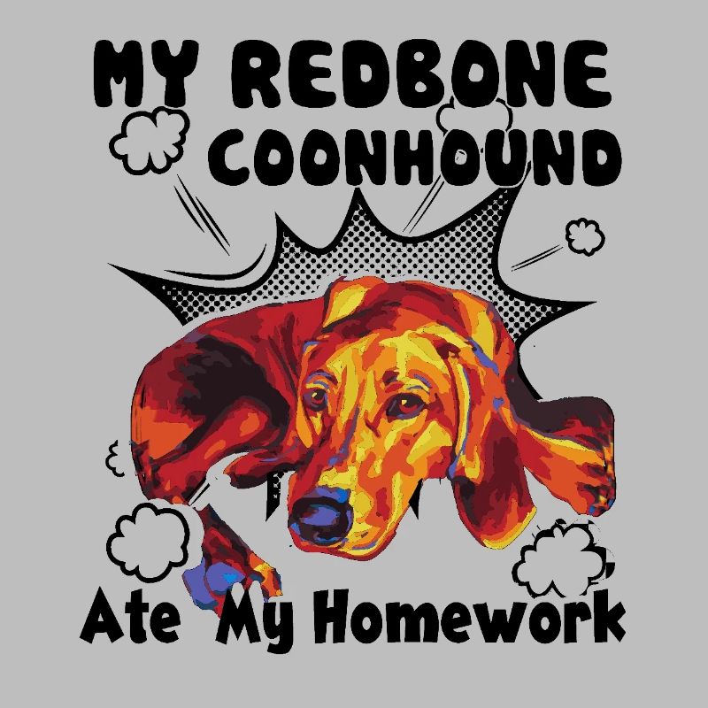 Redbone Coonhound Ate My Homework