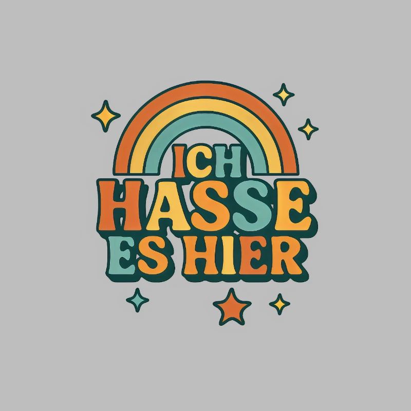 Ironic rainbow saying, I hate it here