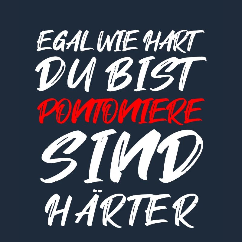 Pontonier Statement – Härter als der Rest