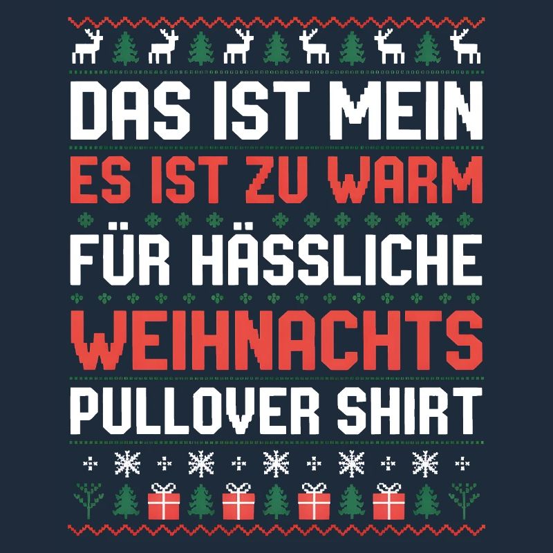 Das ist mein hässlicher Weihnachtspullover
