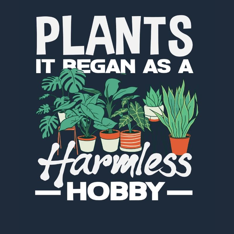 Plants It started as a harmless hobby of a