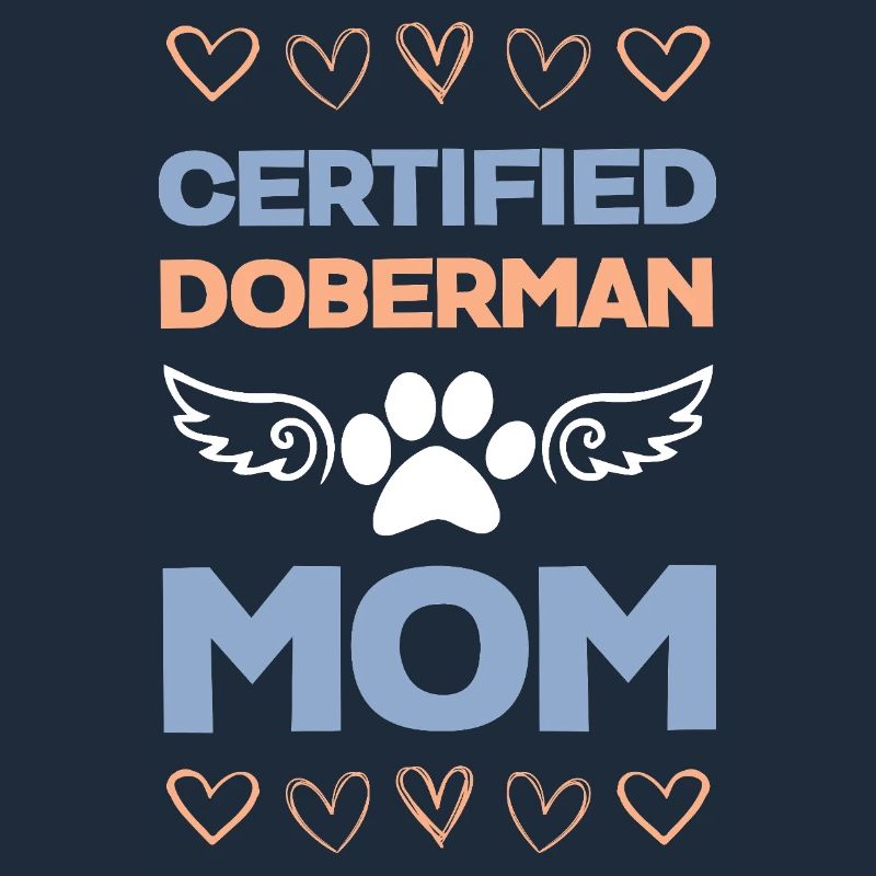 Doberman Mom Certified