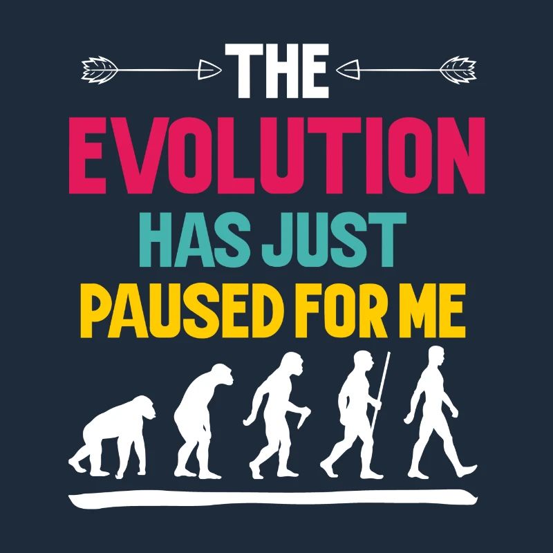 Die Evolution hat für mich einfach pausiert