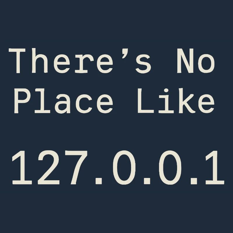 Nothing beats localhost
