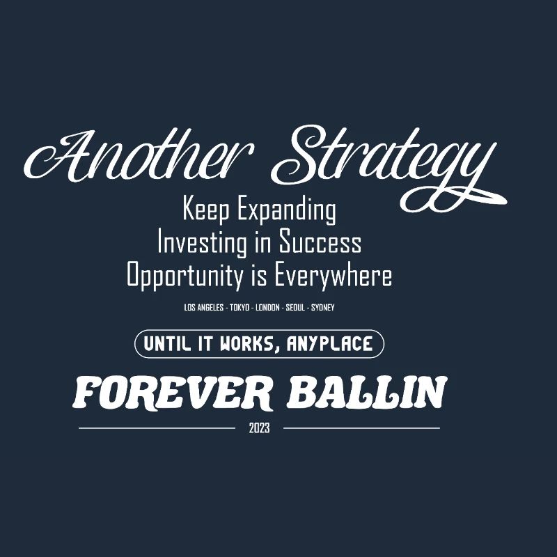 Another Strategy Forever