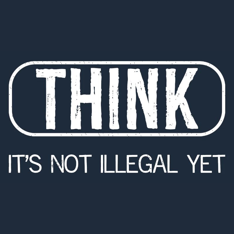 think it's not illegal yet