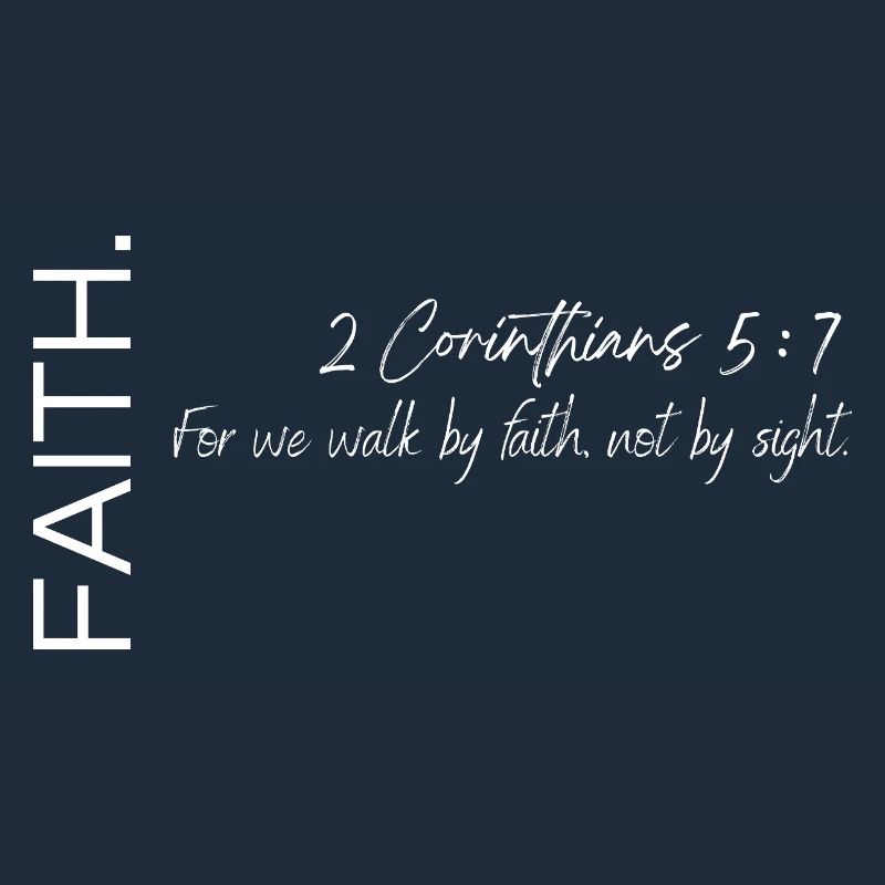 Foi - 2 Corinthiens 5:7 Conception chrétienne