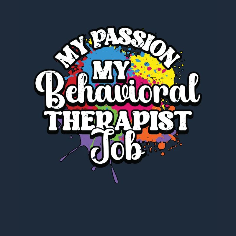 Behavioral Therapist My Passion My ABA Therapy