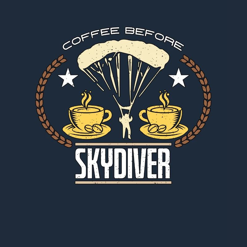 Skydiver Coffee Before Parachuting Coffee Lover