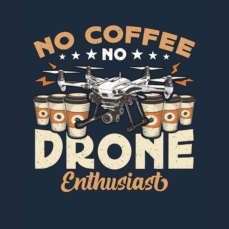 Passionné de drones Pas de café Aviation Amateur de café