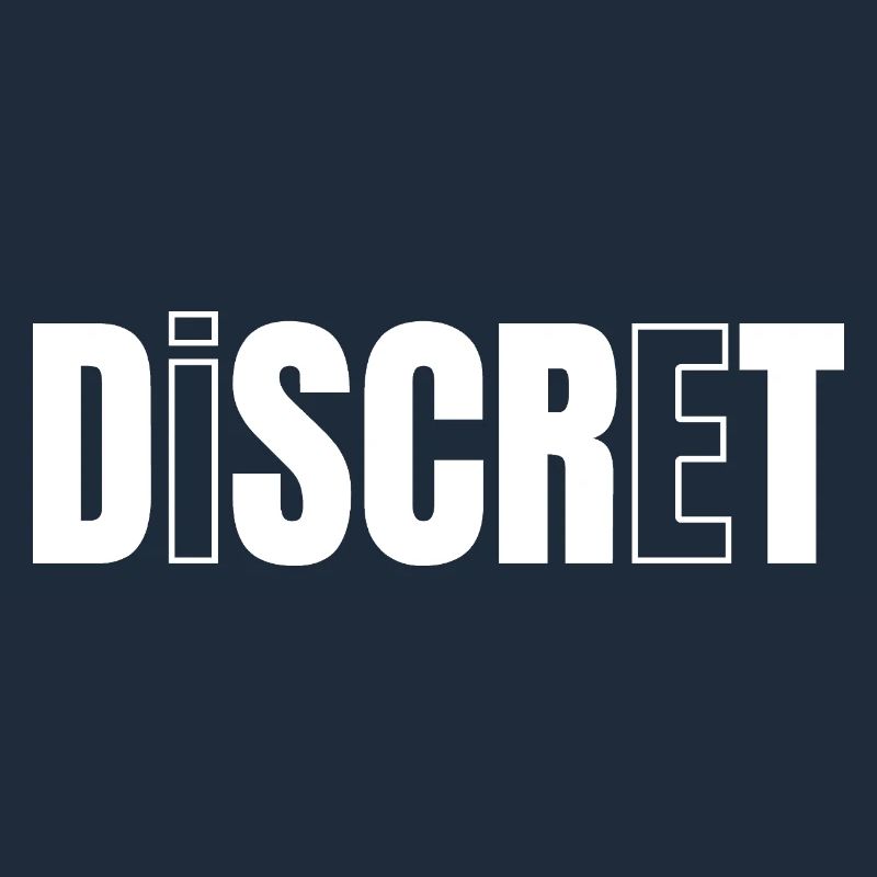 DISCRET ! 