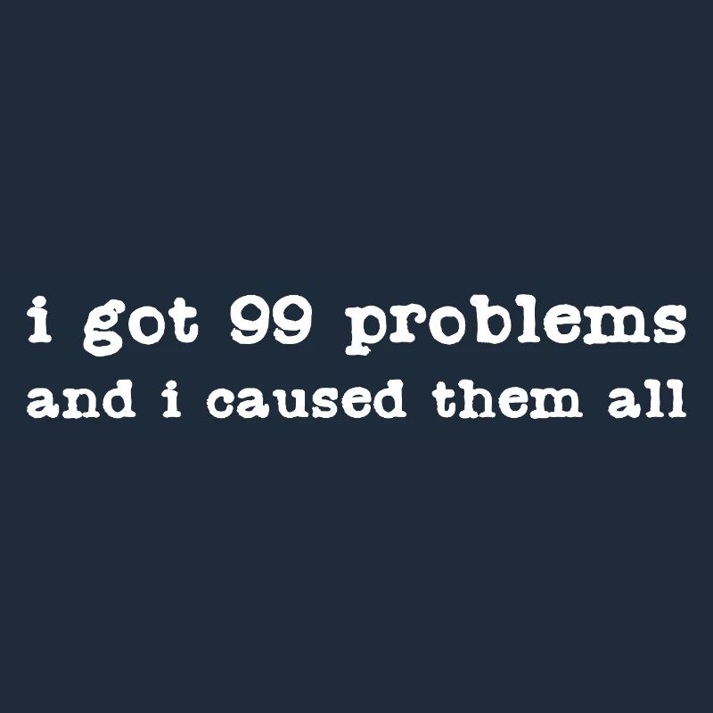 Funny 99 Problems