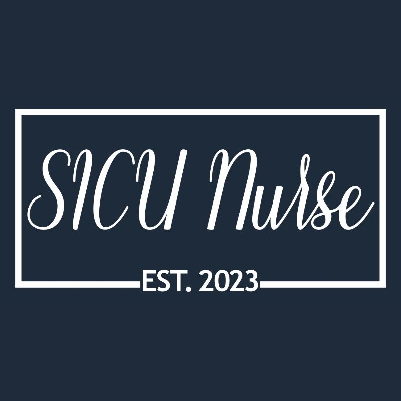 SICU-Krankenschwester Est. 2023 Abschluss als Krankenpfleger