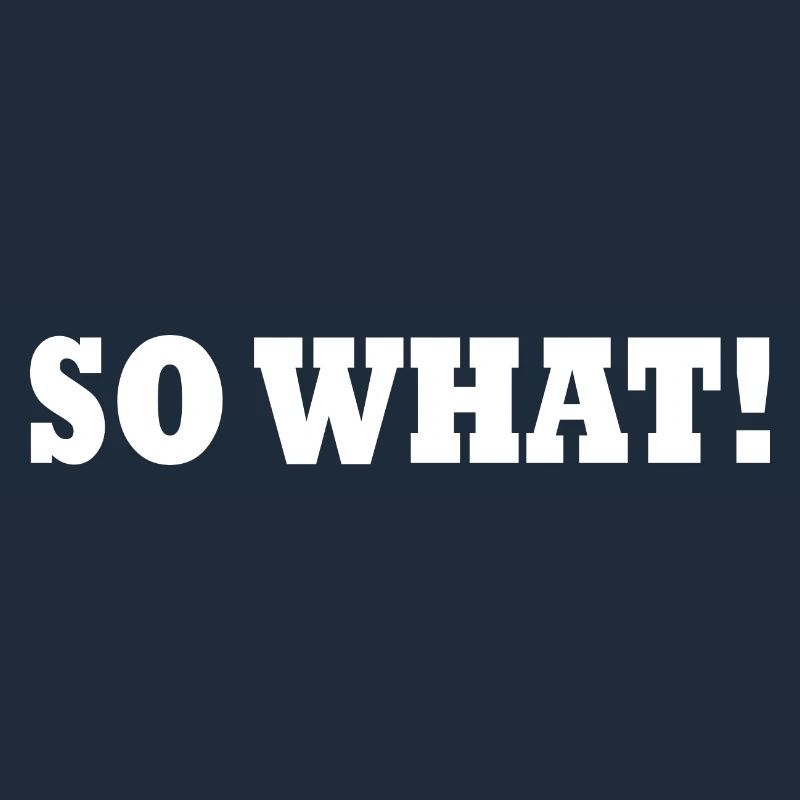 So what