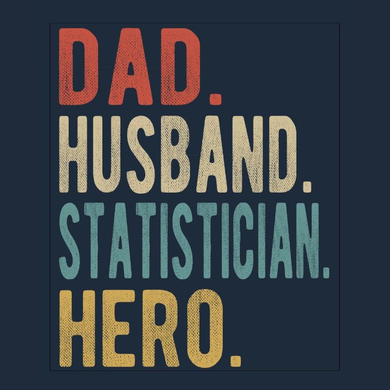 Statistiker Papa Ehemann Held