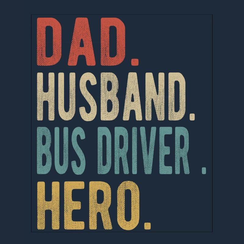 Busfahrer Papa Ehemann Held