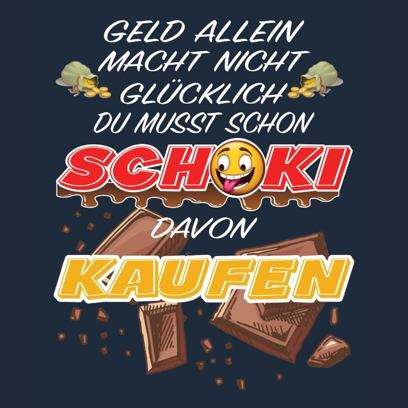 lustig witziger Schoki Schokoladen Spruch