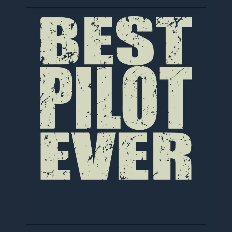Best Pilot ever Pilot Geschenk