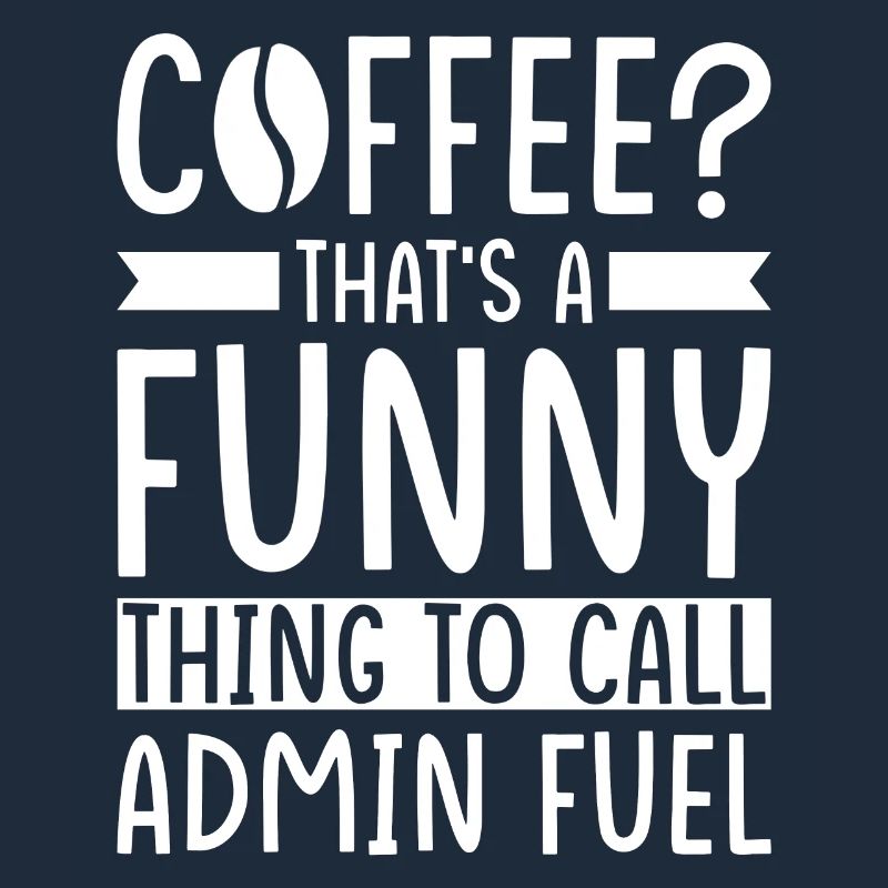 Admin Kaffee Spruch