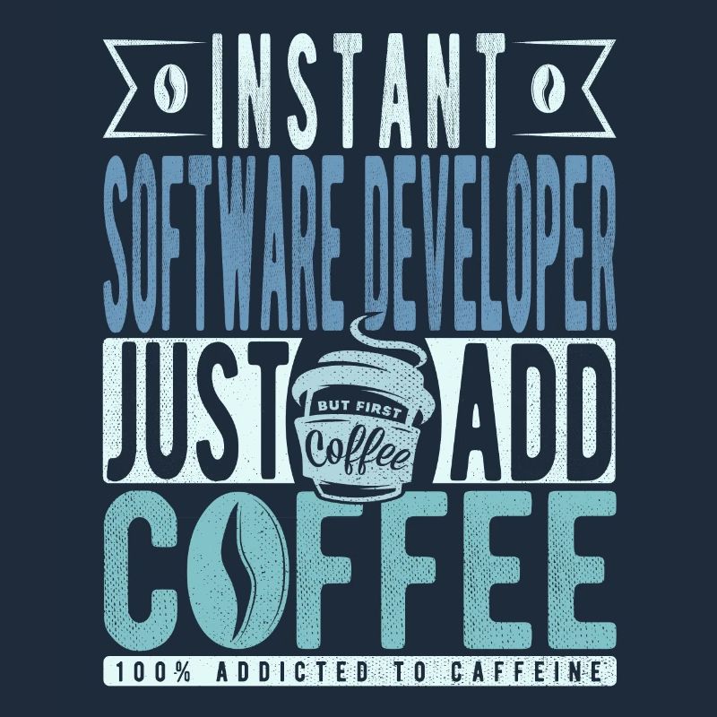 Software Developer Coffee Saying