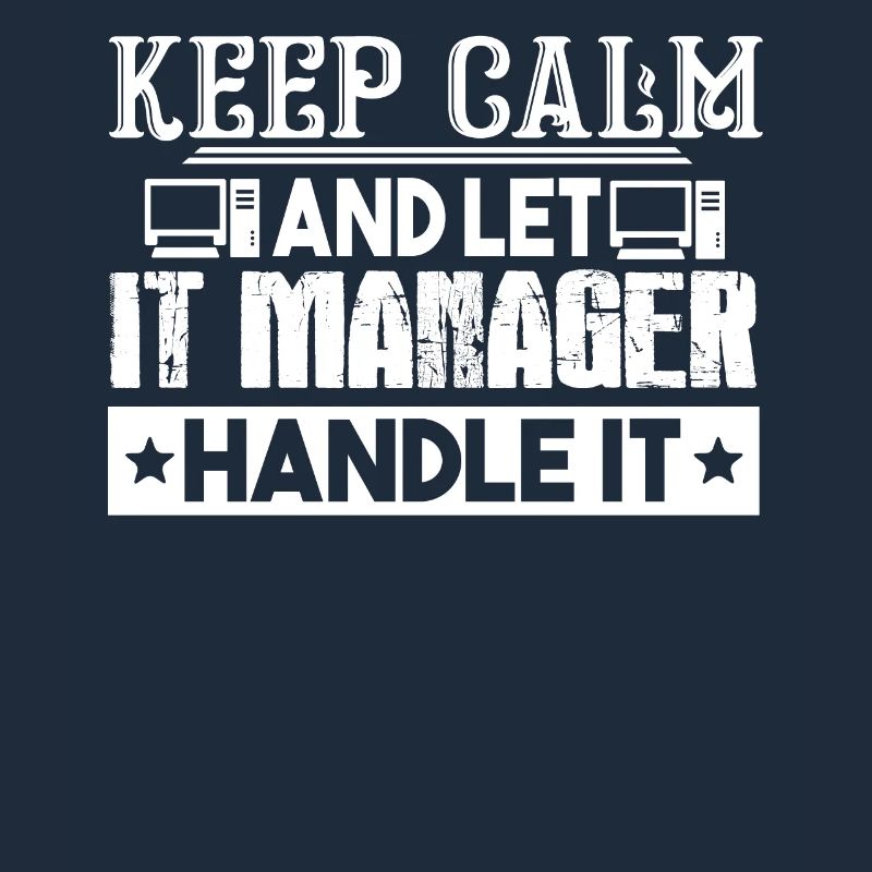 IT Manager Let IT Manager Handle It