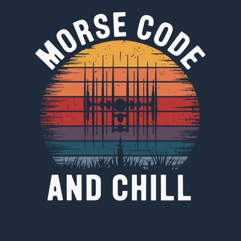 Morse Code And Chill Amateuer Radio Operer Ham