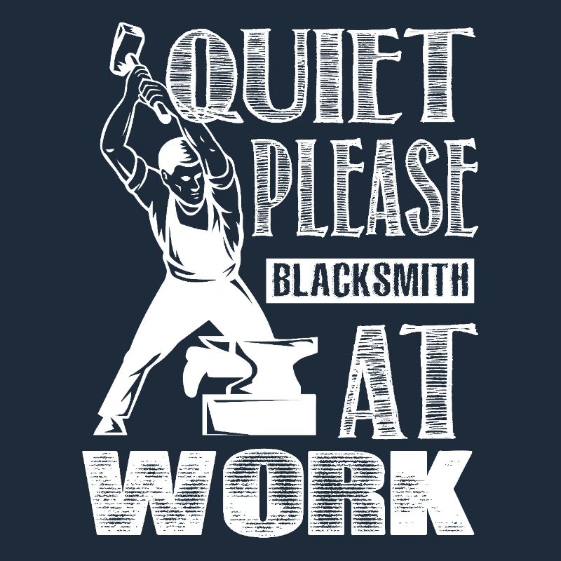 Quiet Please Blacksmith At Work