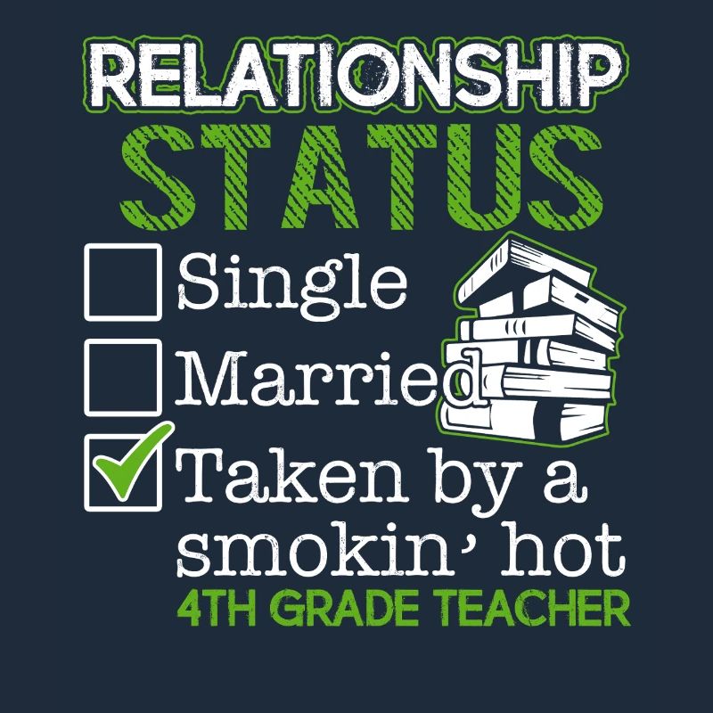 4th Grade Teacher Relationship Status