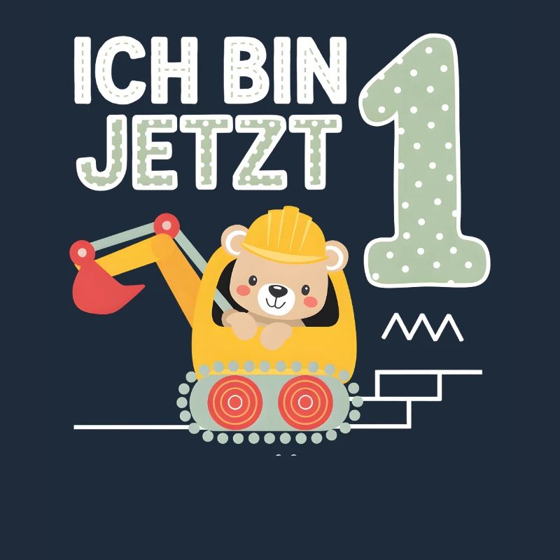 Ich bin jetzt 1 Bagger Bär 1. Geburtstag