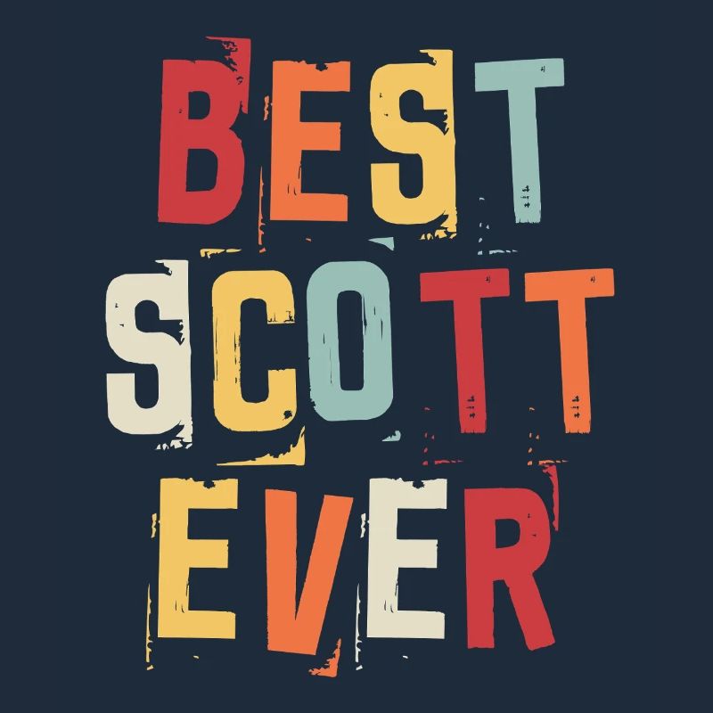 Best Scott Ever Retro First Name Text Saying