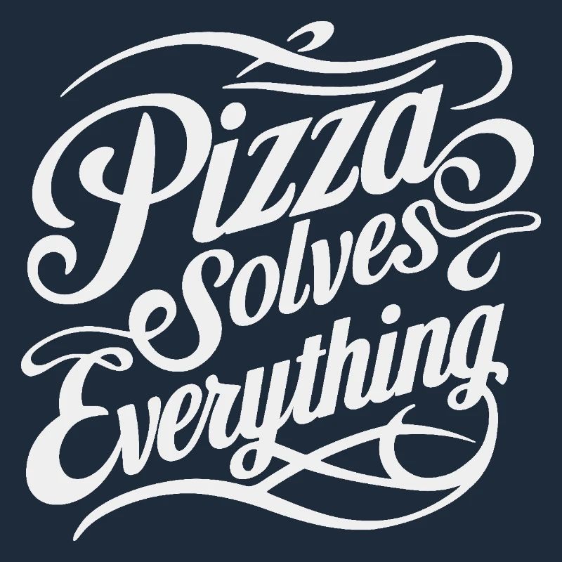 Pizza solves everything