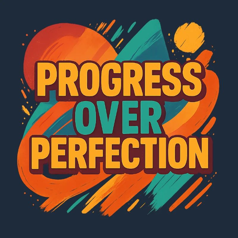 Le progrès plutôt que la perfection – Motivation