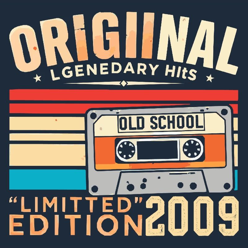 Original 2009, Legendary since 2009 Vintage 2009
