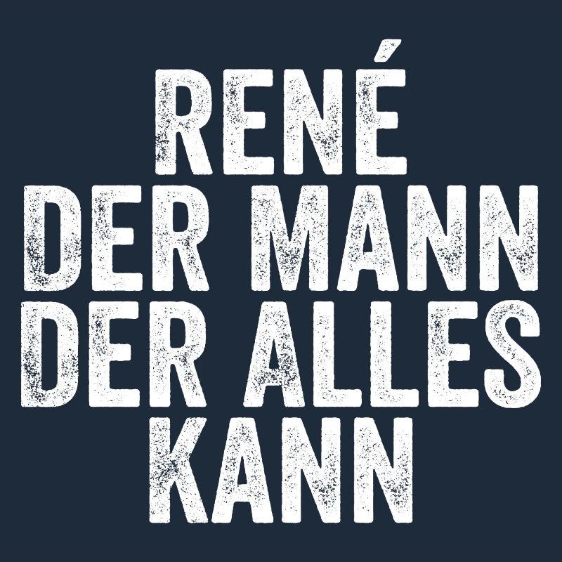 Rene The man who can do everything First name René