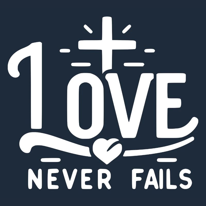 Love Never Fails