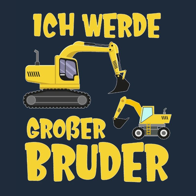 Ich werde bald großer Bruder Bagger Baustelle