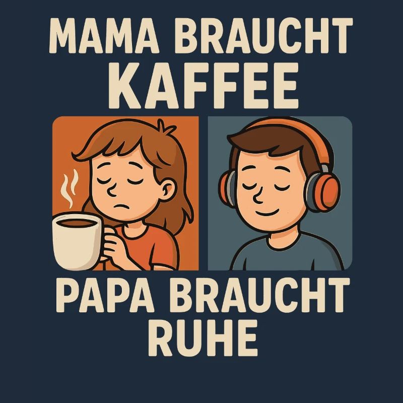 Mom needs coffee, dad needs rest