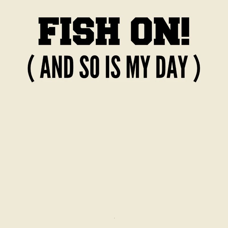 Fisch dran! Oder ist mein Tag am Haken?