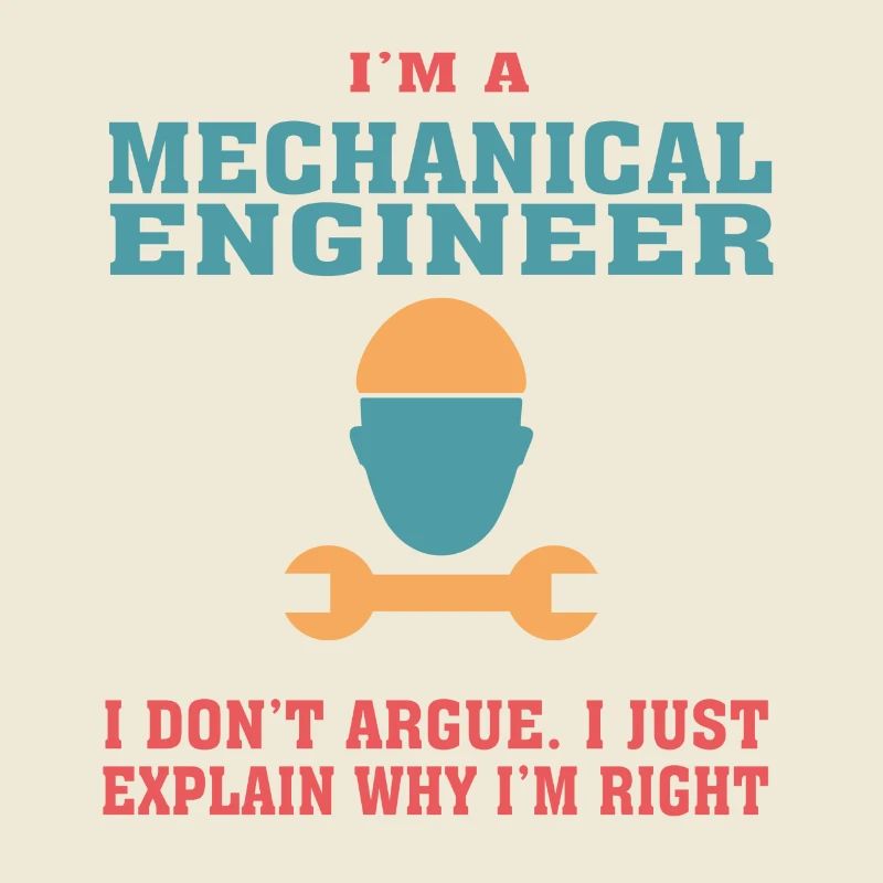 Funny Mechanical Engineering Quote for Mechanical