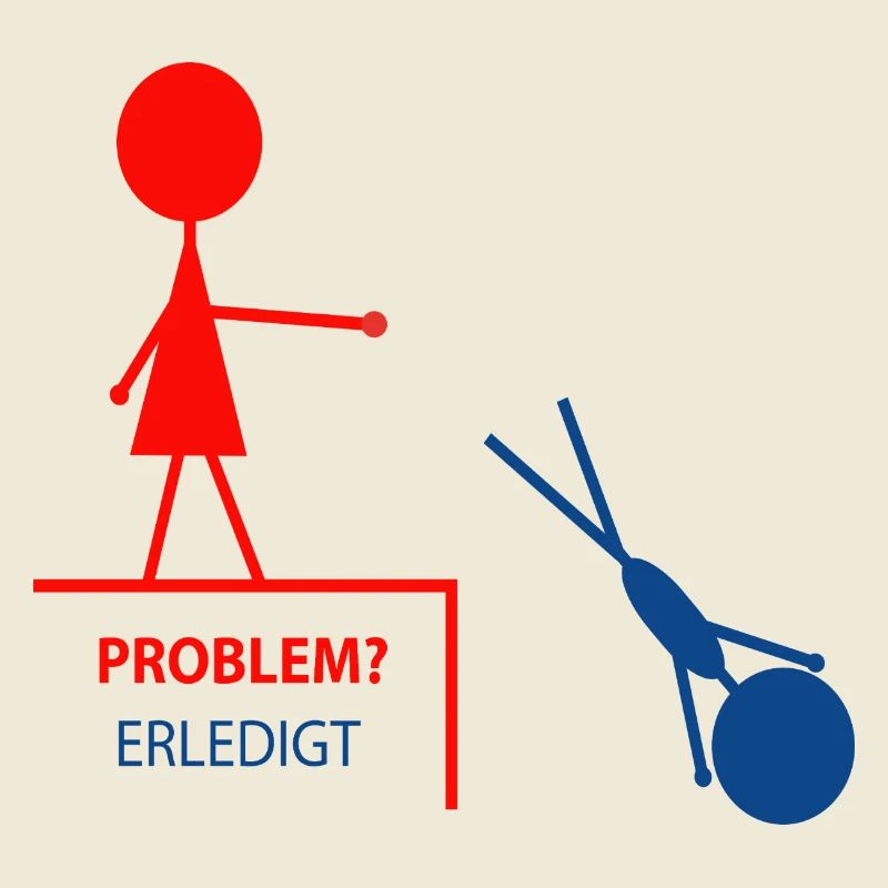 Funny saying – problem? Done!