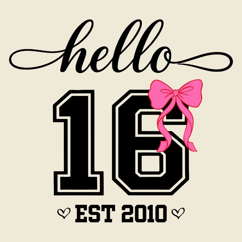 Hello 16 Est 2010 Mädchen Geburtstag Design