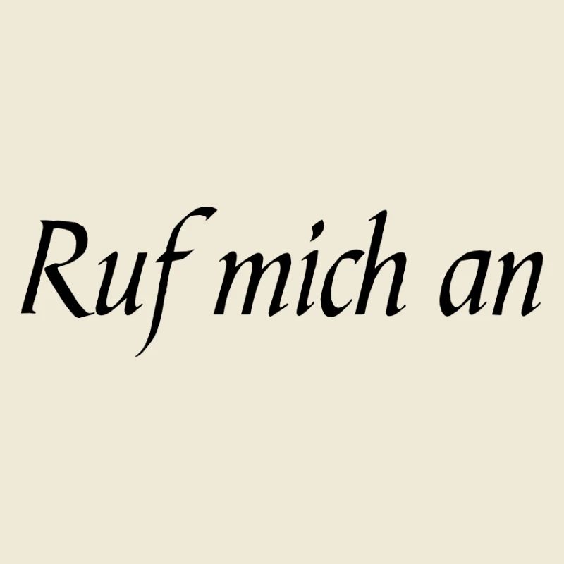 Ruf mich an