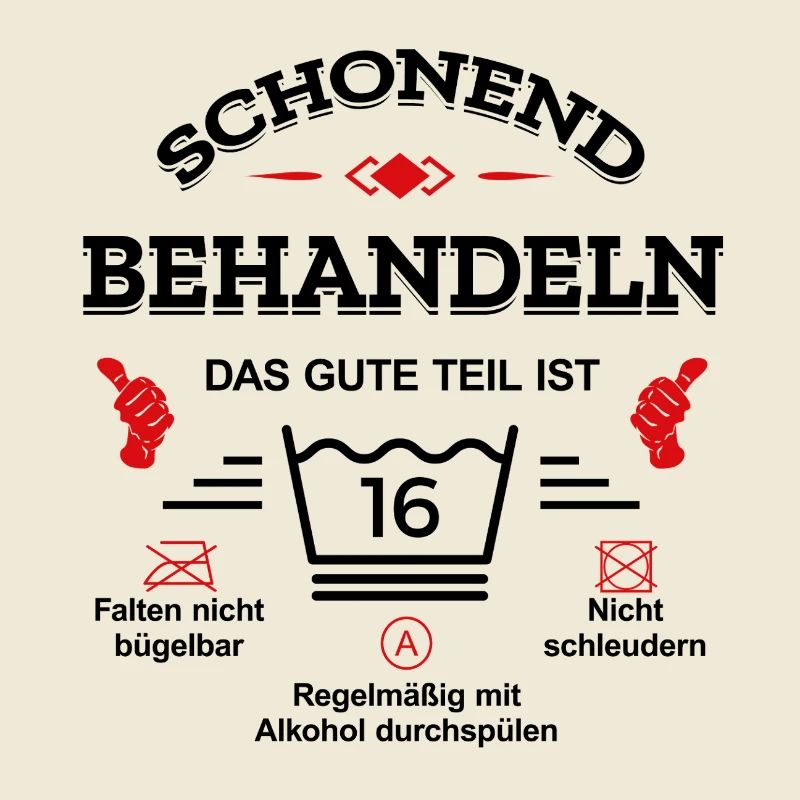 SCHONEND BEHANDELN 16. GEBURTSTAG