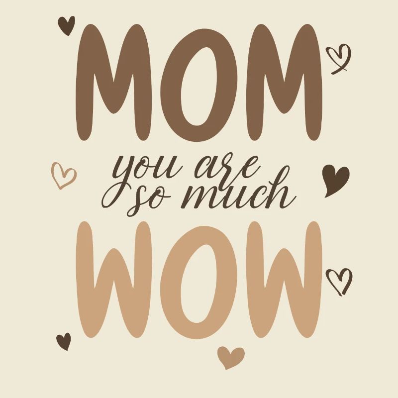 Mama Du Bist Wow Mom You Are Wow Mutter Muttertag